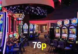 Variedade de jogos na 76p